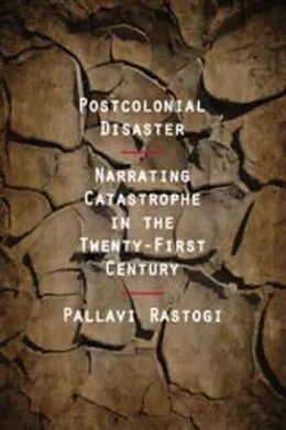 E-Book (epub) Postcolonial Disaster von Pallavi Rastogi