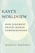 E-Book (epub) Kant's Worldview von Rudolf A. Makkreel