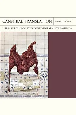 E-Book (epub) Cannibal Translation von Isabel C. Gomez