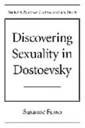 E-Book (pdf) Discovering Sexuality in Dostoevsky von Fusso Susanne Fusso