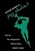 Couverture cartonnée Annual Review of Jazz Studies 4 de Edward Berger, David Cayer, Dan Morgenstern