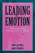 Kartonierter Einband Leading With Emotion von Kermit G. Buckner, James McDowelle
