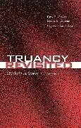 Fester Einband Truancy Revisited von Rita E. Guare, Bruce S. Cooper