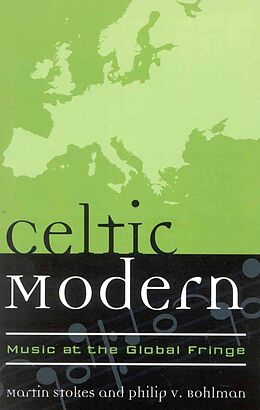 Couverture cartonnée Celtic Modern de Martin Bohlman, Philip V. Stokes