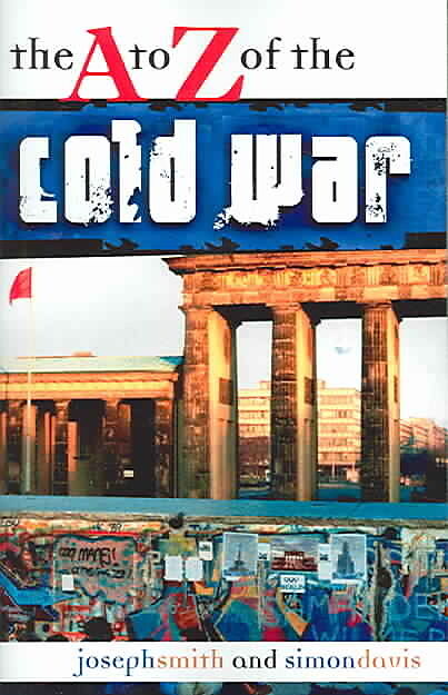 The to Z of the Cold War