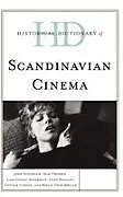 Fester Einband Historical Dictionary of Scandinavian Cinema von John Sundholm, Isak Thorsen, Lars Gustaf Andersson