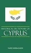 Fester Einband Historical Dictionary of Cyprus von Farid Mirbagheri