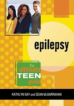 Kartonierter Einband Epilepsy von Kathlyn Gay, Sean McGarrahan