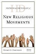 Historical Dictionary of New Religious Movements, Second Edition