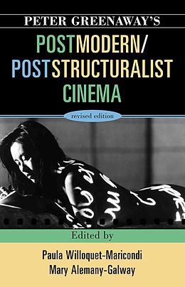 E-Book (pdf) Peter Greenaway's Postmodern / Poststructuralist Cinema von 