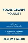 E-Book (pdf) Focus Groups von Graham R. Walden