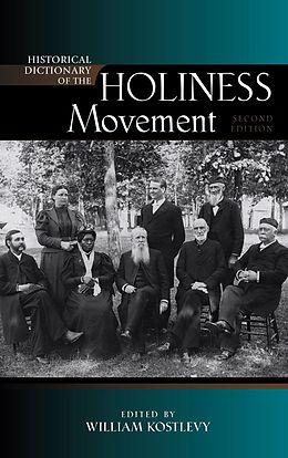 eBook (pdf) Historical Dictionary of the Holiness Movement de 