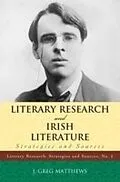 E-Book (pdf) Literary Research and Irish Literature von Greg J. Matthews