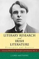 E-Book (pdf) Literary Research and Irish Literature von Greg J. Matthews