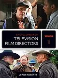 E-Book (epub) Encyclopedia of Television Film Directors von Jerry Roberts