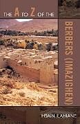 Couverture cartonnée The to Z of the Berbers (Imazighen) de Hsain Ilahiane