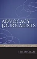 E-Book (pdf) Advocacy Journalists von Edd Applegate
