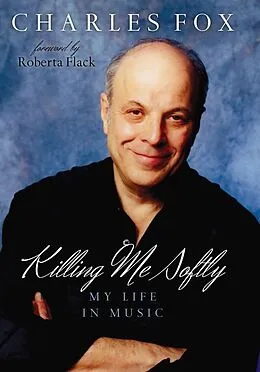 E-Book (epub) Killing Me Softly von Charles Fox