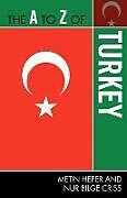 Couverture cartonnée The to Z of Turkey de Metin Heper, Nur Bilge Criss