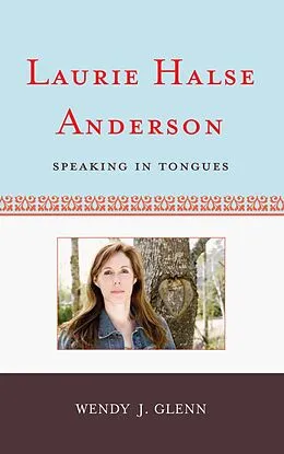 E-Book (epub) Laurie Halse Anderson von Wendy J. Glenn