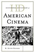 E-Book (epub) Historical Dictionary of American Cinema von Keith M. Booker