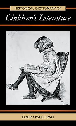 E-Book (epub) Historical Dictionary of Children's Literature von Emer O'Sullivan