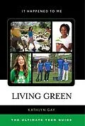 E-Book (epub) Living Green von Kathlyn Gay