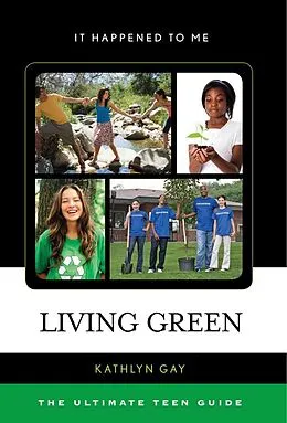 E-Book (epub) Living Green von Kathlyn Gay