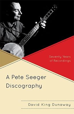 E-Book (epub) A Pete Seeger Discography von David King Dunaway