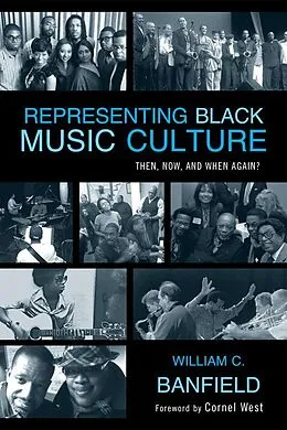 E-Book (epub) Representing Black Music Culture von Bill Banfield