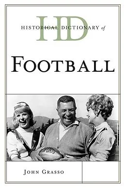 E-Book (epub) Historical Dictionary of Football von John Grasso