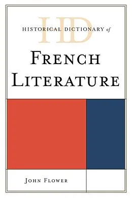 E-Book (epub) Historical Dictionary of French Literature von John Flower