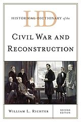 eBook (pdf) Historical Dictionary of the Civil War and Reconstruction de William L. Richter