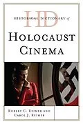 E-Book (epub) Historical Dictionary of Holocaust Cinema von Robert C. Reimer, Carol J. Reimer