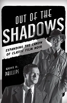 E-Book (epub) Out of the Shadows von Gene D. Phillips