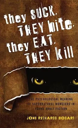 E-Book (epub) They Suck, They Bite, They Eat, They Kill von Joni Richards Bodart