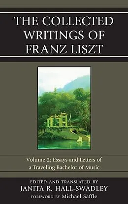 E-Book (epub) The Collected Writings of Franz Liszt von 