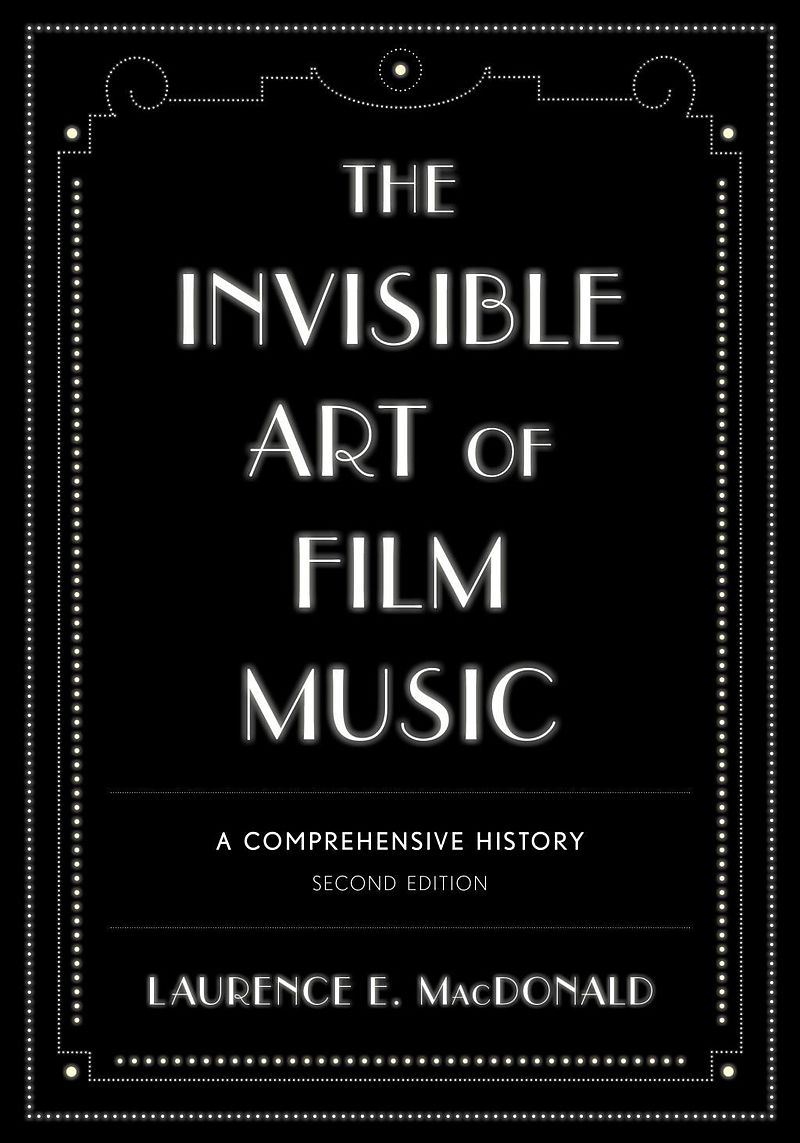 The Invisible Art of Film Music