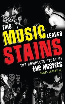 E-Book (epub) This Music Leaves Stains von James Greene Jr.