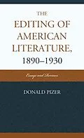 E-Book (epub) The Editing of American Literature, 1890-1930 von Donald Pizer