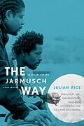 E-Book (epub) The Jarmusch Way von Julian Rice