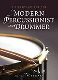 ePUB A Dictionary for the Modern Percussionist and Drummer von James A. Strain