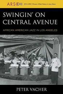E-Book (epub) Swingin' on Central Avenue von Peter Vacher