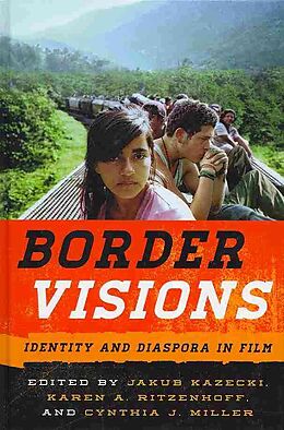 Fester Einband Border Visions von Jakub Ritzenhoff, Karen A. Miller, Cynthi Kazecki