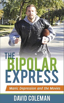 E-Book (epub) The Bipolar Express von David Coleman