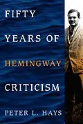 E-Book (epub) Fifty Years of Hemingway Criticism von Peter L. Hays