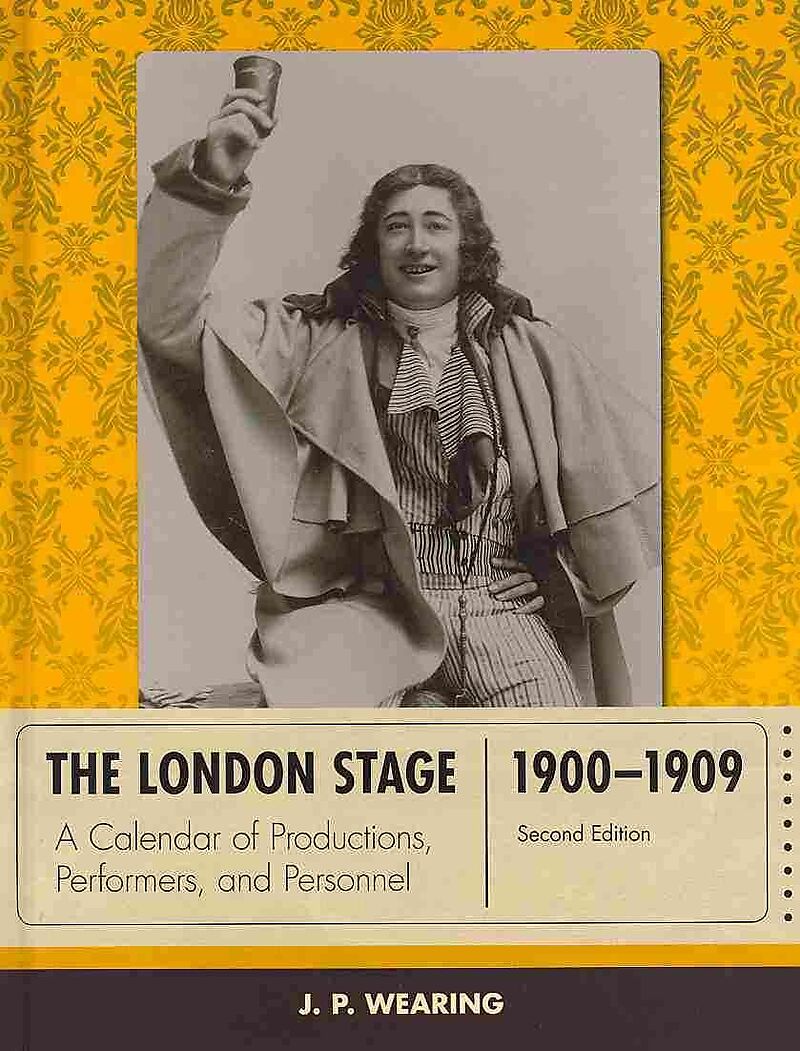 The London Stage 1900-1909