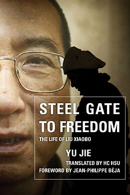 Kartonierter Einband Steel Gate to Freedom von Yu Jie
