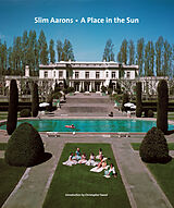 Livre Relié Slim Aarons: A Place in the Sun de Slim Aarons