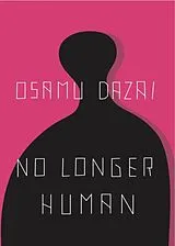 Kartonierter Einband No Longer Human von Osamu Dazai